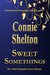 Sweet Somethings (A Samantha Sweet Mystery, #9) by Connie Shelton