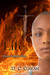 Fire of Life Queen, Captain, Hero by D.C. Cowan