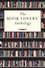 The Book Lovers' Anthology A Compendium of Writing about Books, Readers and Libraries by Bodleian Library