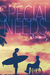 Special Needs: The Complete Story