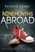 Nine Months Abroad The Prequel to Glory Days by Patrick Szabo
