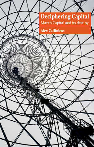 deciphering-capital-marx-s-capital-and-its-destiny