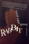 Rabbit (a novel?)