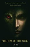 Shadow of the Wolf (Sherwood's Doom, #1)