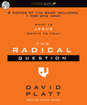 The Radical Question: What Is Jesus Worth to You? cover