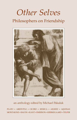 other-selves-philosophers-on-friendship
