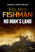 No Man's Land (A Russell Carter Thriller) by Roland Fishman