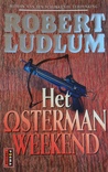 Het Osterman weekend