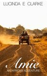 Amie: An African Adventure