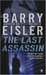 The Last Assassin by Barry Eisler