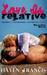 Love Is Relative (Defining Love, #1) by Haven Francis