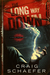 The Long Way Down (Daniel Faust, #1) by Craig Schaefer