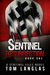 Sentinel Resurrection (Book One) by Tom Langlas