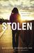 Stolen The True Story of a Sex Trafficking Survivor by Katariina Rosenblatt