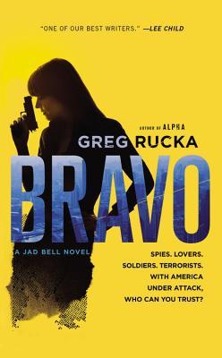 Bravo - Greg Rucka