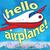 Hello, Airplane! by Bill Cotter