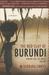 The Red Clay of Burundi Finding God, the Music, and Me by Barbara Emrys