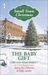 The Baby Gift The Baby Agenda\Unexpected Gifts by Janice Kay Johnson