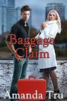 Baggage Claim (Tru Exceptions, #1)