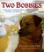 Two Bobbies A True Story of Hurricane Katrina, Friendship, and Survival by Kirby Larson