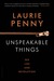 Unspeakable Things Sex, Lies and Revolution by Laurie Penny