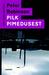 Pilk pimedusest (Inspektor Banksi lood, #1) by Peter Robinson