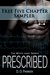 Prescribed (Five Chapter Sampler) by D.D. Parker