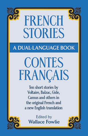 French Stories/Contes Francais: A Dual-Language Book