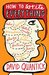 How to Write Everything by David Quantick
