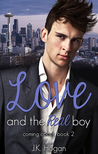 Love and the Real Boy (Coming About #2)