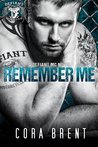 Remember Me (Defiant Motorcycle Club, #3)