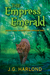 The Empress Emerald by J. G. Harlond
