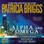 Alpha and Omega (Alpha & Omega, #0.5) by Patricia Briggs