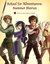School for Adventurers Second Year Summer Stories by Jennifer Young