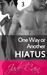Hiatus (One Way or Another, #3) by Jade Cain
