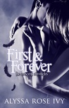 First & Forever (The Crescent Chronicles, #4)