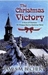 The Christmas Victory by James M. Becher