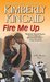 Fire Me Up (Pine Mountain, #4) by Kimberly Kincaid