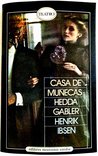Casa de muñecas / Hedda Gabler