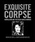 Exquisite Corpse Surrealism and the Black Dahlia Murder by Mark Nelson