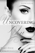 Uncovering You 5 Confessions (Uncovering You, #5) by Scarlett Edwards