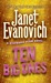 Ten Big Ones (Stephanie Plum, #10) by Janet Evanovich
