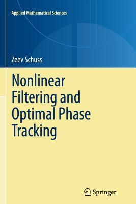 nonlinear-filtering-and-optimal-phase-tracking