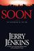 Soon: The Beginning of the End (Underground Zealot, #1)