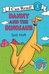 Danny and the Dinosaur (An I Can Read Book)