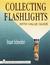Collecting Flashlights by Stuart Schneider