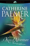 A Kiss of Adventure (Treasures of the Heart #1)