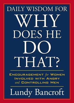 daily-wisdom-for-why-does-he-do-that