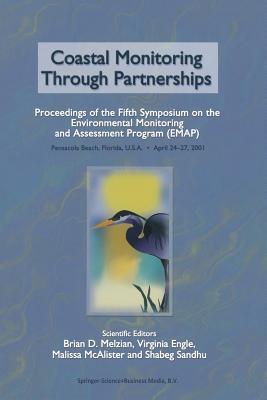 coastal-monitoring-through-partnerships-proceedings-of-the-fifth-symposium-on-the-environmental-monitoring-and-assessment-program-emap-pensacola-beach-fl-u-s-a-april-24-27-2001