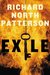 Exile by Richard North Patterson